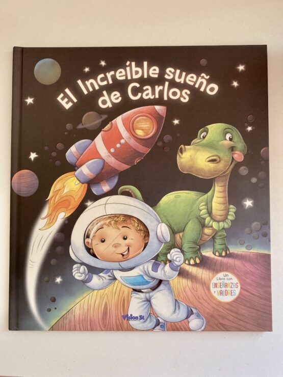 Libros Infantiles. El increíble sueño de Carlos
